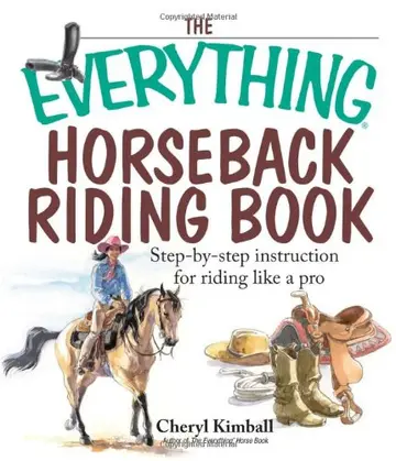 Cover of The Everything Horseback Riding Book