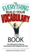 Cover of The Everything Build Your Vocabulary Book