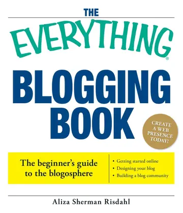 Cover of The Everything Blogging Book