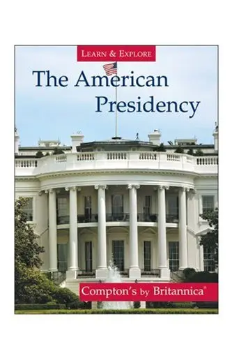 Cover of The American Presidency