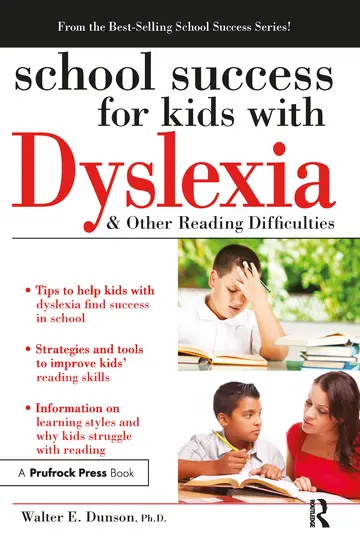 Cover of School success for kids with Dyslexia & other reading difficulties
