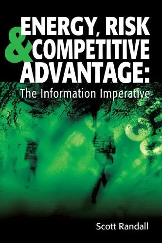 Cover of Energy, Risk, and Competitive Advantage
