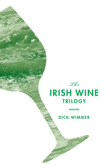 Cover of The Irish Wine Trilogy