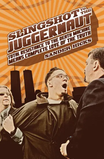 Cover of Slingshot to the Juggernaut