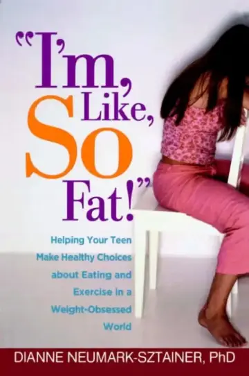 Cover of I'm, Like, So Fat!