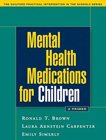 Cover of Mental Health Medications for Children