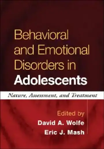 Cover of Behavioral and Emotional Disorders in Adolescents