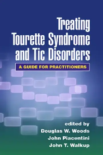 Cover of Treating Tourette Syndrome and Tic Disorders