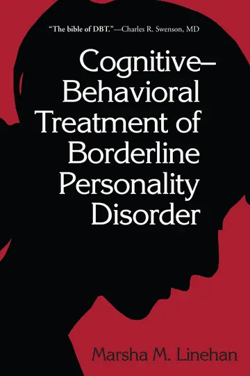 Cover of Cognitive-Behavioral Treatment of Borderline Personality Disorder