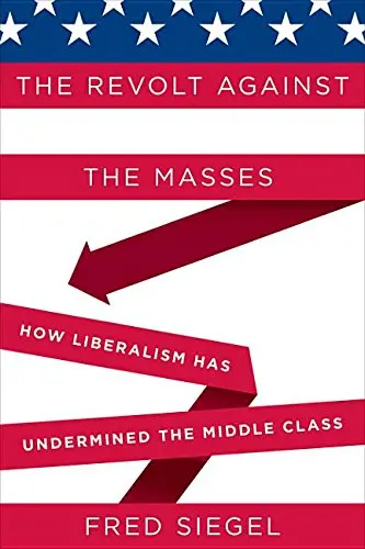 Cover of The Revolt Against the Masses