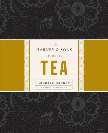 Cover of The Harney & Sons Guide to Tea