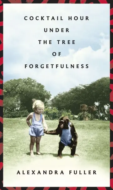 Cover of Cocktail Hour Under the Tree of Forgetfulness