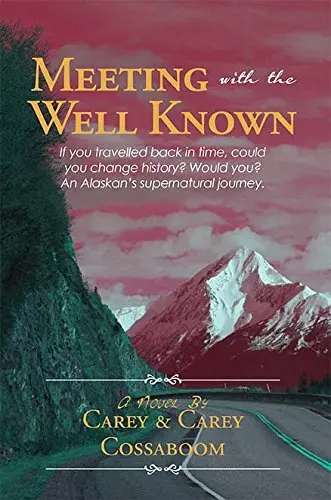 Cover of Meeting with the Well Known