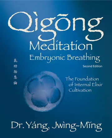 Cover of Qigong Meditation Embryonic Breathing 2nd. ed