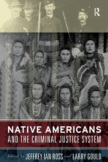 Cover of Native Americans and the Criminal Justice System