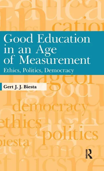 Cover of Good Education in an Age of Measurement