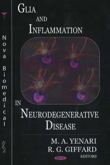 Cover of Glia & Inflammation in Neurodegenerative Disease