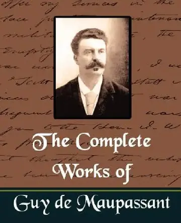 Cover of The Complete Works of Guy de Maupassant (New Edition)