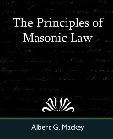 Cover of The Principles of Masonic Law