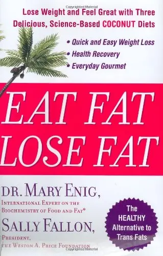Cover of Eat Fat, Lose Fat