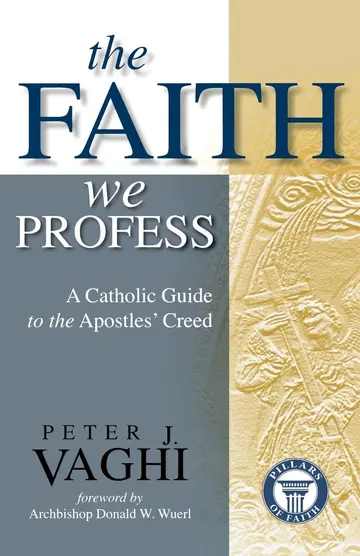 Cover of The Faith We Profess