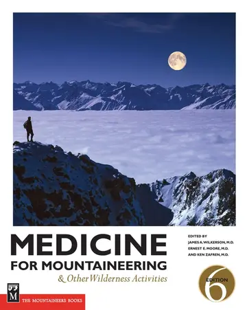Cover of Medicine for Mountaineering & Other Wilderness Activities