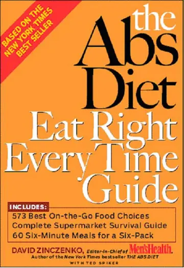 Cover of The Abs Diet Eat Right Every Time Guide