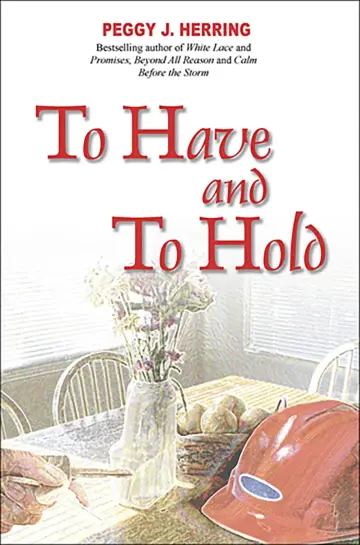 Cover of To Have and to Hold