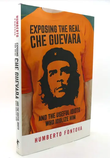 Cover of Exposing the Real Che Guevara