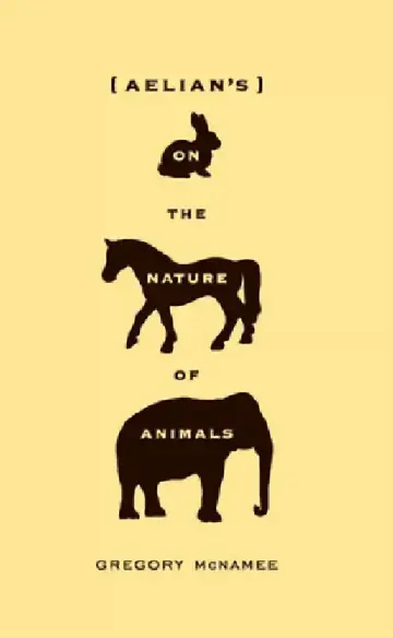 Cover of Aelian's on the Nature of Animals