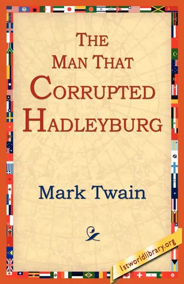 Cover of The Man That Corrupted Hadleyburg
