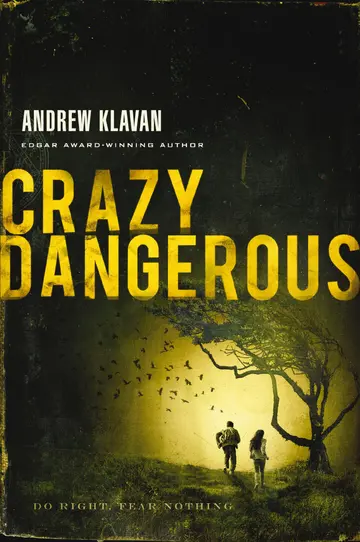 Cover of Crazy Dangerous