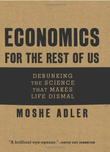 Cover of Economics for the Rest of Us
