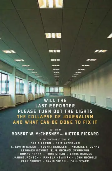 Cover of Will the Last Reporter Please Turn Out the Lights