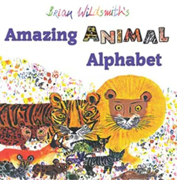 Cover of Brian Wildsmith's Amazing Animal Alphabet Book