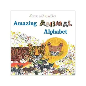 Cover of Brian Wildsmith's Amazing Animal Alphabet