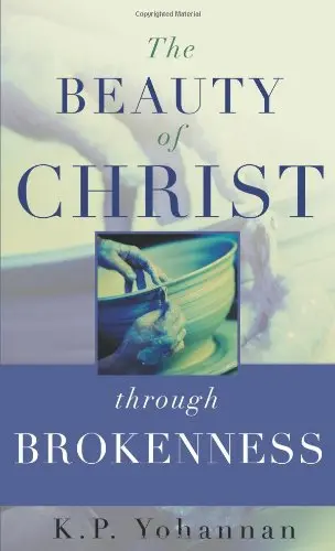 Cover of The Beauty of Christ through Brokenness