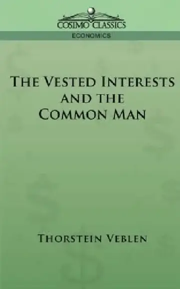 Cover of The Vested Interests and the Common Man