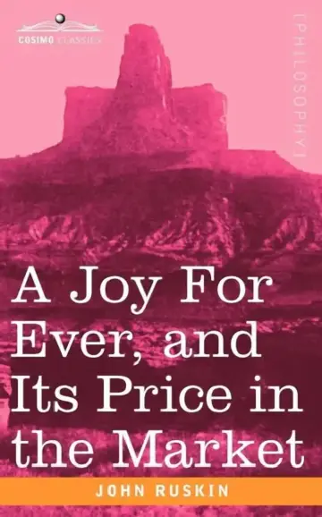 Cover of A Joy for Ever, and Its Price in the Market