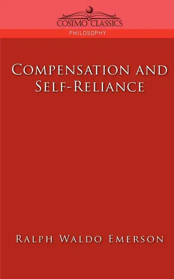 Cover of Compensation and Self-Reliance