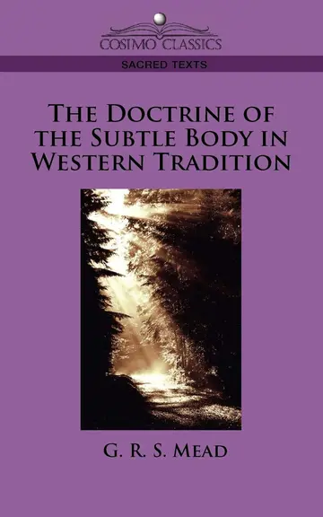 Cover of The Doctrine of the Subtle Body in Western Tradition
