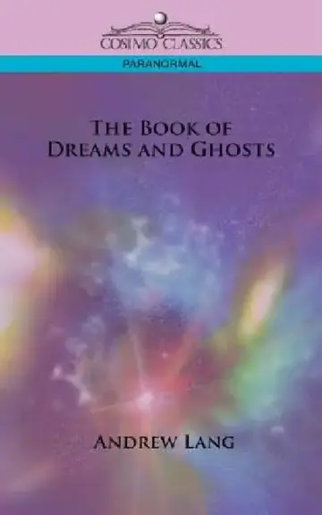 Cover of The Book of Dreams and Ghosts