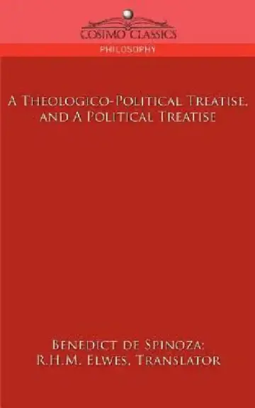 Cover of A Theologico-Political Treatise, and a Political Treatise