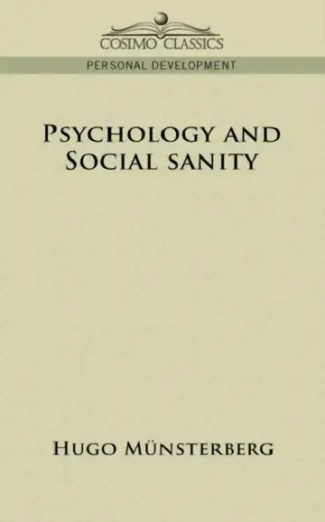 Cover of Psychology and Social Sanity