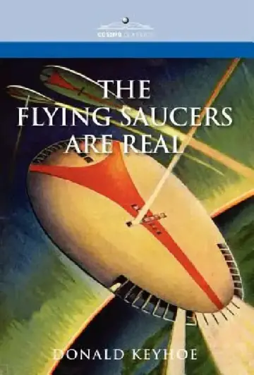 Cover of The Flying Saucers Are Real
