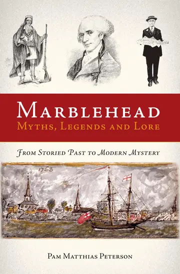 Cover of Marblehead Myths, Legends and Lore