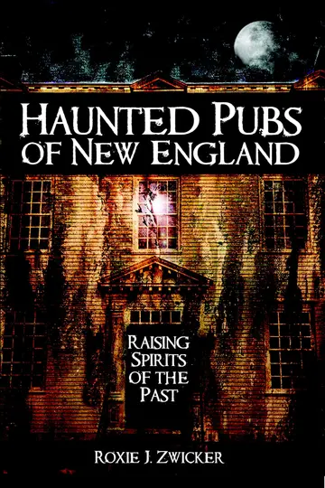Cover of Haunted Pubs of New England