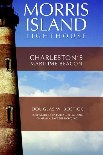 Cover of The Morris Island Lighthouse
