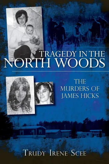Cover of Tragedy in the North Woods