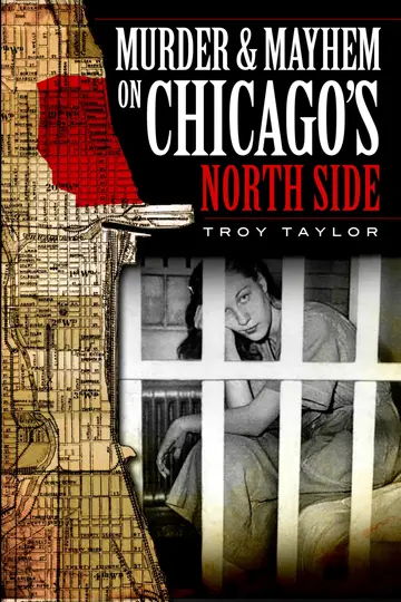 Cover of Murder & Mayhem on Chicago's North Side